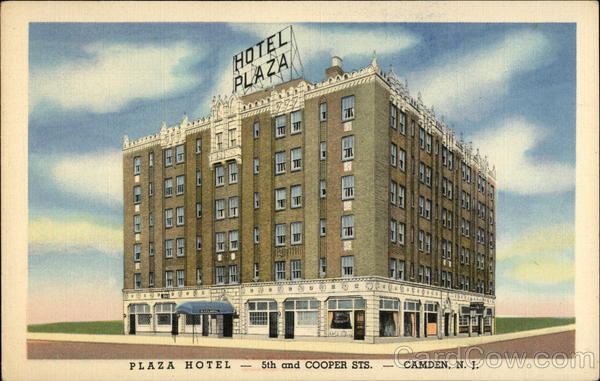 Plaza Hotel Camden New Jersey