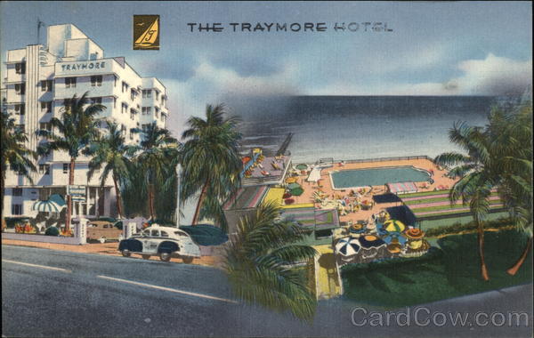 The Traymore Hotel Miami Beach Florida