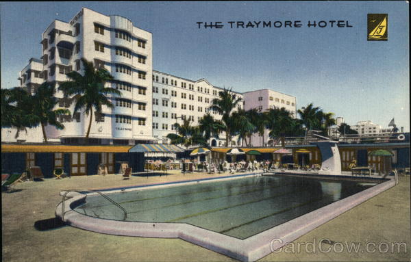 The Traymore Hotel Miami Beach Florida