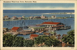 View of Steamboat Wharf from Tower Nantucket, MA Postcard Postcard