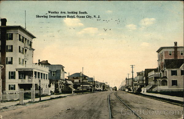 Westley Avenue Looking South and Swarthmore Hotel Ocean City New Jersey