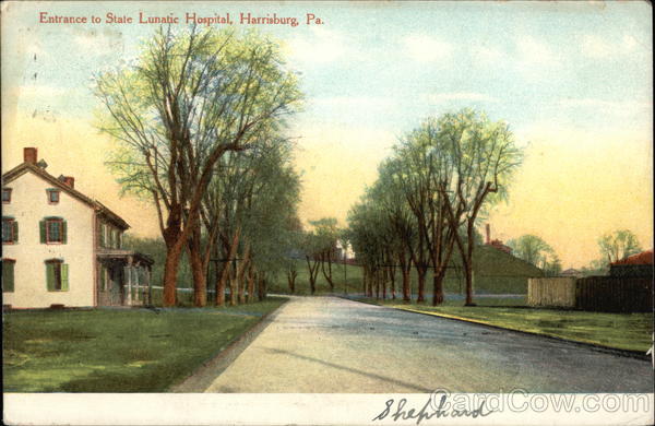 Entrance to State Lunatic Hospital Harrisburg Pennsylvania