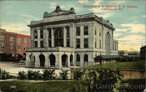 Philadelphia & Reading R. R. Station Harrisburg Pennsylvania