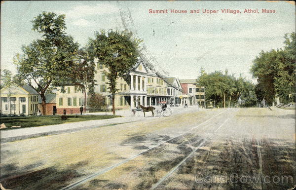Summit House and Upper Village Athol Massachusetts