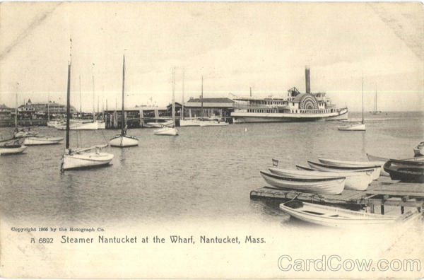 Steamer Nantucket At The Wharf Massachusetts