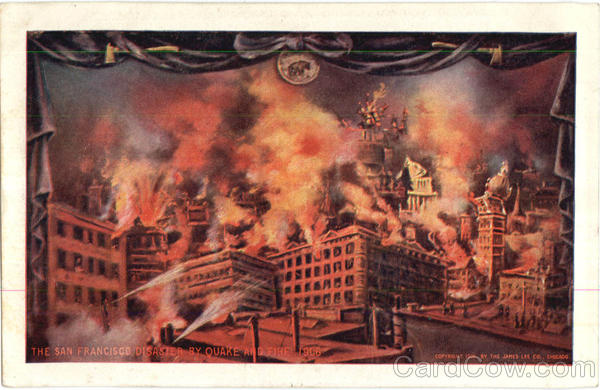 The San Francisco Disaster By Quake And Fire 1906 Disasters