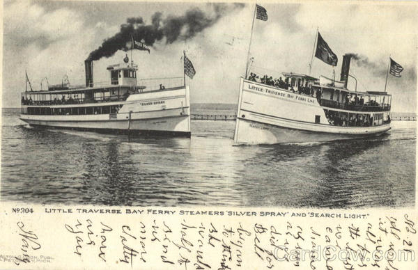 Little Traverse Bay Ferry Steamers Silver Spray And Search Light
