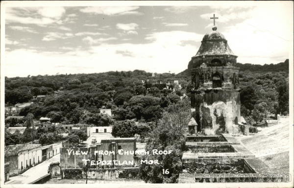 View from Church Roof Tepoztlan Mexico