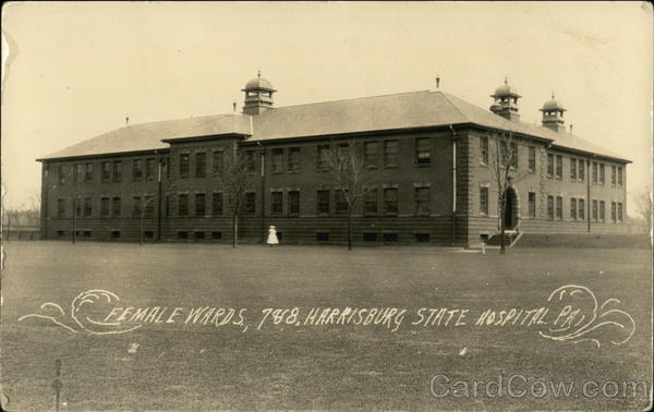 Female Wards 7 & 8, Harrisburg State Hospital Pennsylvania