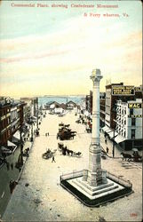 Commercial Place Showing Confederate Monument & Ferry Wharves Virginia Postcard Postcard