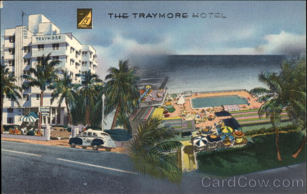 The Traymore Hotel Miami Beach Florida