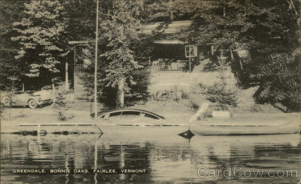 Greendale, Bonnie Oaks Fairlee Vermont