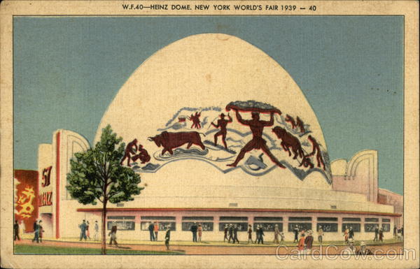 Heinz Dome 1939 NY World's Fair