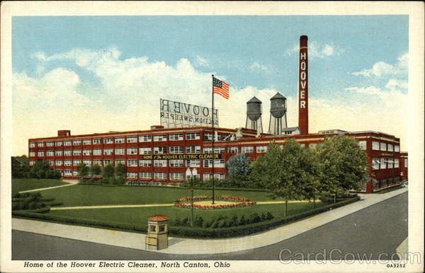 Home of the Hoover Electric Cleaner North Canton Ohio