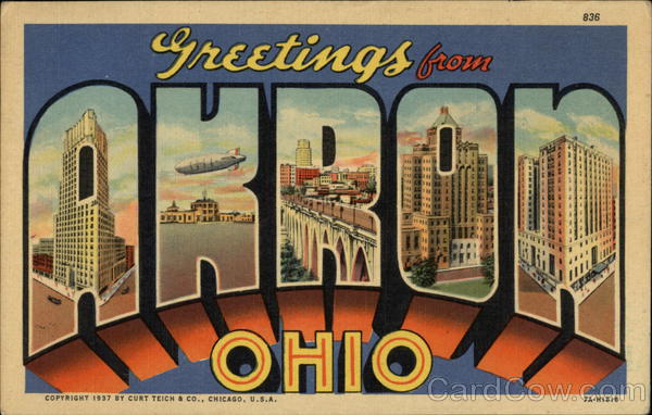Greetings from Akron Ohio