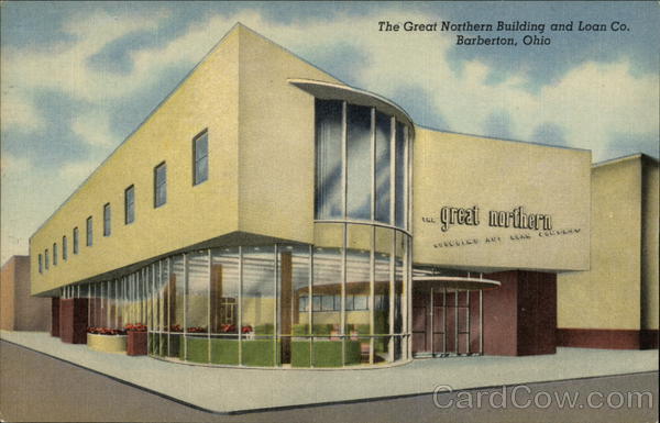 The Great Northern Building and Loan Co. Barberton Ohio