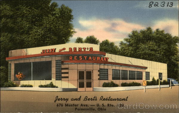 Jerry and Bert's Cosmopolitan Restaurant Painesville Ohio