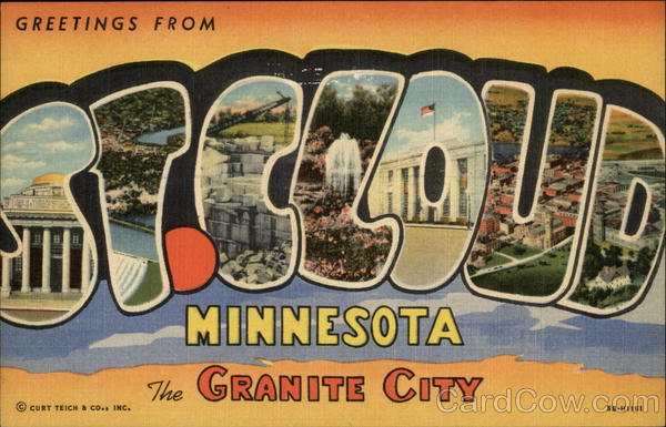 Greetings from St. Cloud Minnesota