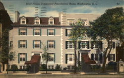 Blair House, Temporary Presidential Home Postcard