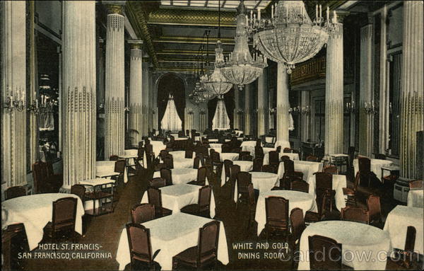 Hotel St. Francis - White and Gold Dining Room San Francisco California
