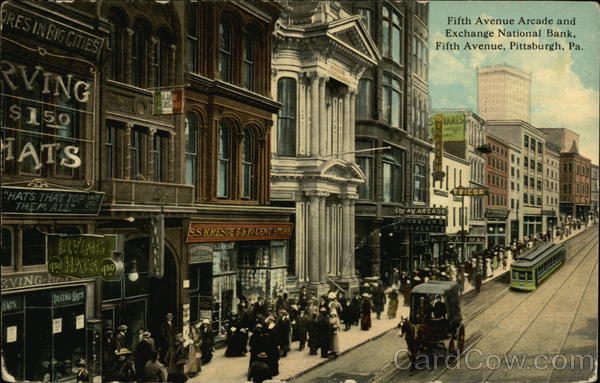 Fifth Avenue Arcade and Exchange National Bank Pittsburgh Pennsylvania