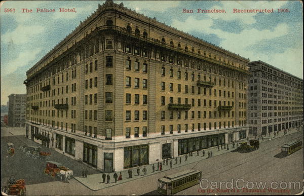 The Palace Hotel San Francisco California
