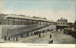 B. & M. Station Haverhill, MA Postcard Postcard