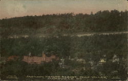 Jackson Health Resort from Valley Dansville, NY Postcard Postcard