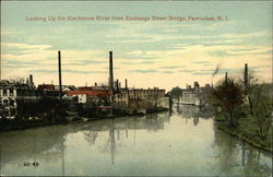 Looking Up the Blackstone River from Exchange Street Bridge Looking Up the Blackstone River from Exchange Street Bridge