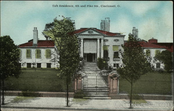 Taft Residence, 4th and Pike Streets Cincinnati Ohio