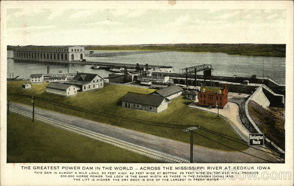 The greatest power dam in the world - across the Mississippi River at Keokuk Iowa