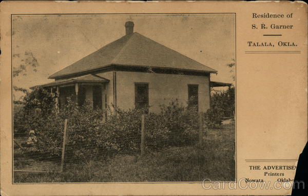 Residence of S. R. Garner Talala Oklahoma