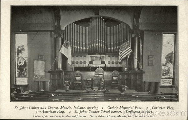 St. Johns Universalist Church Showing 1. Guthrie Memorial Font 2. Christian Flag 3. American Flag Muncie
