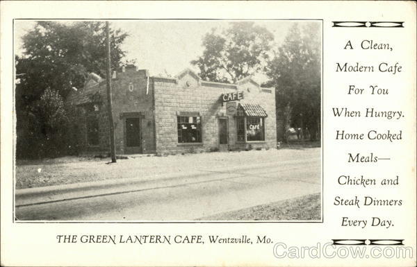 The Green Lantern Cafe and Service Station Wentzville Missouri