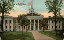 New Court House in Baltimore County Postcard