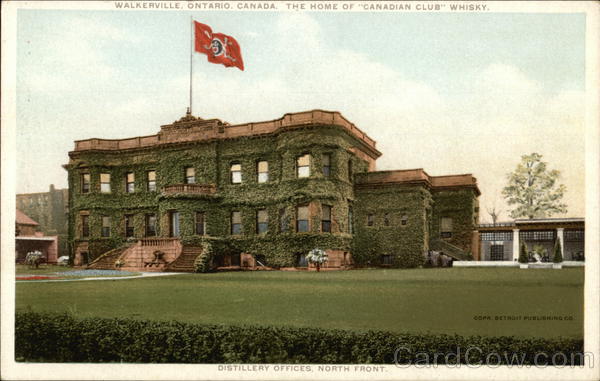 The Home of Canadian Club Whisky, Distillery Offices, North Front Walkerville Canada