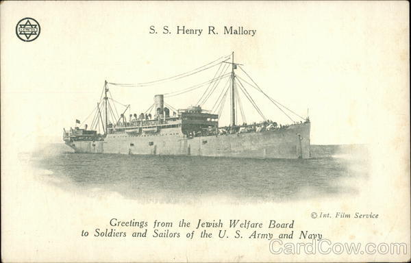 S.S. Henry R. Mallory, Greetings from the Jewish Welfare Board to Soldiers and Sailors ...