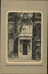 Doorway, Old Cowing House Weymouth, MA Postcard Postcard