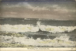 The Rolling Surf Ocean Park, ME Postcard Postcard