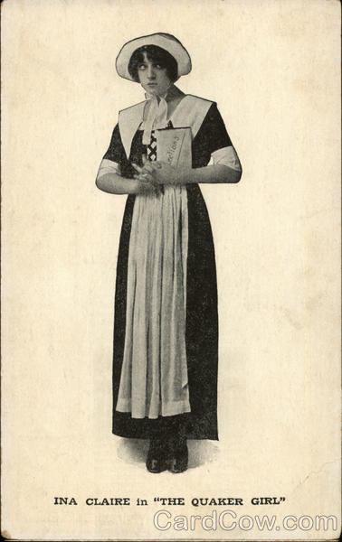 Ina Claire in The Quaker Girl Actresses