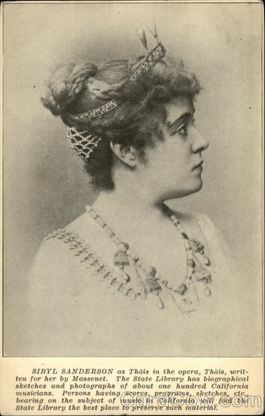 Sibyl Sanderson as Thais in the Opera Thais, Written for Her by Massenet