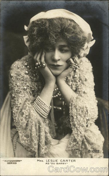 Mrs Leslie Carter as Du Barry Actresses