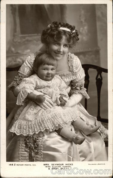 Mrs. Seymour Hicks (Ellaline Terriss) and Baby Betty