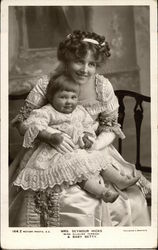 Mrs. Seymour Hicks (Ellaline Terriss) and Baby Betty Postcard