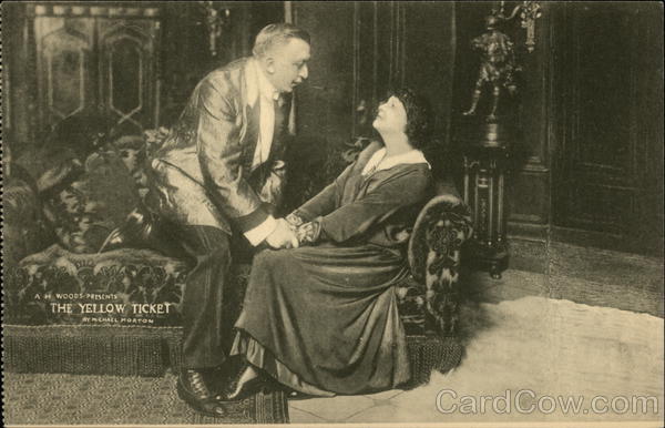A. H. Woods Offers The Dramatic Sensation The Yellow Ticket