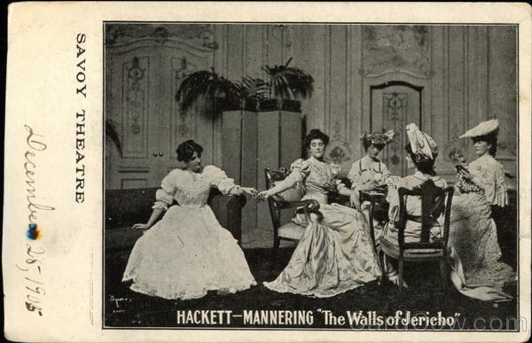 Hackett and Mannering at the Savoy Theatre