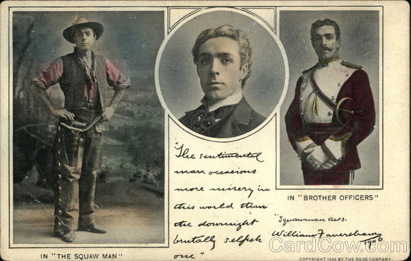 William Faversham in The Squaw Man and in Brother Officers