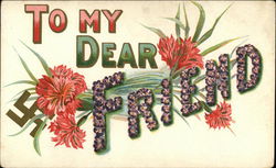 To My Dear Friend Postcard