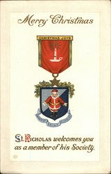 Merry Christmas St. Nicholas Welcomes You as a Member of His Society Santa Claus Postcard Postcard