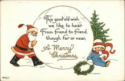 This Good Old Wish we Like to Hear From Friend to Friend, Though Far or Near A Merry Christmas Postcard